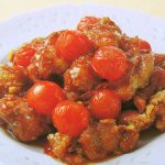 ■ 鶏肉レシピ ■ミニトマト入り酢鶏